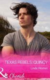 Texas Rebels: Quincy (eBook, ePUB)