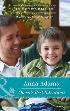 Owen's Best Intentions (Mills & Boon Heartwarming) (Smoky Mountains, Tennessee, Book 2) (eBook, ePUB) - Adams, Anna