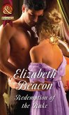 Redemption Of The Rake (Mills & Boon Historical) (A Year of Scandal, Book 4) (eBook, ePUB)