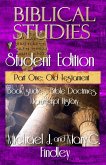 Biblical Studies Student Edition Part One: Old Testament (eBook, ePUB)