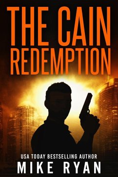 The Cain Redemption (The Cain Series, #4) (eBook, ePUB) - Ryan, Mike