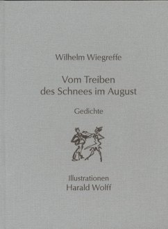 Vom Treiben des Schnees im August (eBook, ePUB) - Wiegreffe, Wilhelm