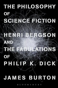 The Philosophy of Science Fiction (eBook, PDF) - Burton, James Edward