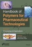 Handbook of Polymers for Pharmaceutical Technologies, Volume 2, Processing and Applications (eBook, ePUB)