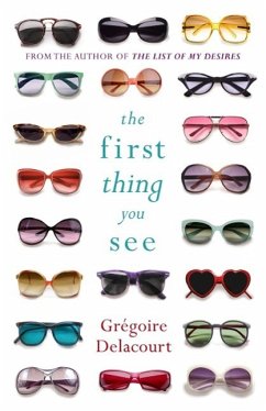 The First Thing You See (eBook, ePUB) - Delacourt, Gregoire