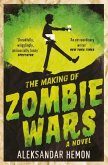 The Making of Zombie Wars (eBook, ePUB)