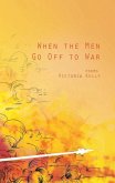 When the Men Go Off to War (eBook, ePUB)