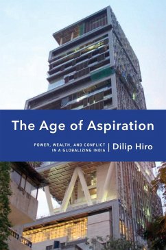 The Age of Aspiration (eBook, ePUB) - Hiro, Dilip