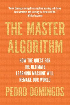 The Master Algorithm (eBook, ePUB) - Domingos, Pedro