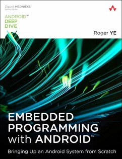 Embedded Programming with Android (eBook, ePUB) - Ye, Roger