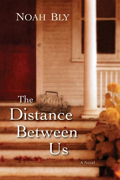 The Distance Between Us (eBook, ePUB) The Distance Between Us (eBook, ePUB)