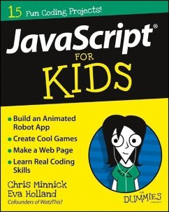 JavaScript For Kids For Dummies (eBook, ePUB) - Minnick, Chris; Holland, Eva