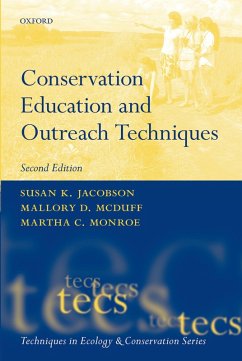 Conservation Education and Outreach Techniques (eBook, PDF) - Jacobson, Susan K.; Mcduff, Mallory; Monroe, Martha