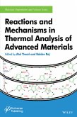 Reactions and Mechanisms in Thermal Analysis of Advanced Materials (eBook, PDF)