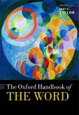 The Oxford Handbook of the Word (eBook, ePUB)