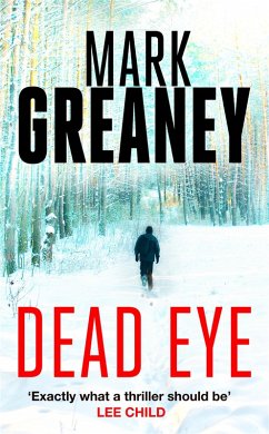 Dead Eye (eBook, ePUB) - Greaney, Mark