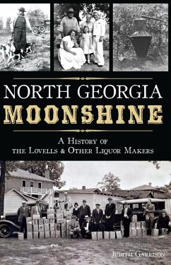 North Georgia Moonshine (eBook, ePUB) - Garrison, Judith