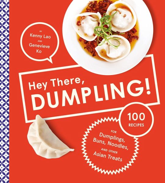 Hey There, Dumpling! (eBook, ePUB) Hey There, Dumpling! (eBook, ePUB)