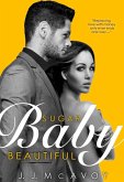 Sugar Baby Beautiful (eBook, ePUB)