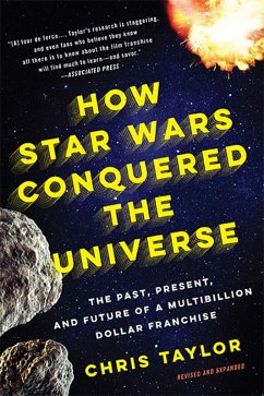 How Star Wars Conquered the Universe (eBook, ePUB) - Taylor, Chris