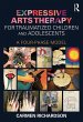 Expressive Arts Therapy for Traumatized... - Bild 1