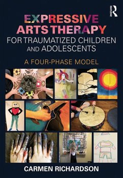 Cover Expressive Arts Therapy for Traumatized Children and Adolescents (eBook, ePUB)