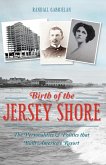 Birth of the Jersey Shore (eBook, ePUB)