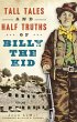 Tall Tales and Half Truths of Billy the... - Bild 1
