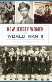 New Jersey Women in World War II (eBook, ePUB)