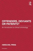 Offenders, Deviants or Patients? (eBook, ePUB)