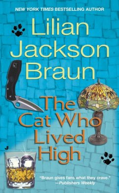 The Cat Who Lived High (eBook, ePUB) - Braun, Lilian Jackson