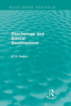 Cover Psychology and Ethical Development (Routledge Revivals) (eBook, ePUB)