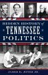 Hidden History of Tennessee Politics... - Bild 1