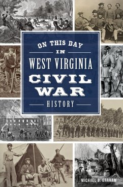 Cover On This Day in West Virginia Civil War History (eBook, ePUB)