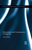 Urbanization and Contemporary Chinese Art (eBook, ePUB)