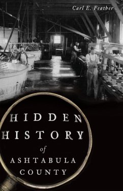 Cover Hidden History of Ashtabula County (eBook, ePUB)