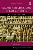 Pagans and Christians in Late Antiquity (eBook, ePUB)