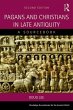 Pagans and Christians in Late Antiquity... - Bild 1