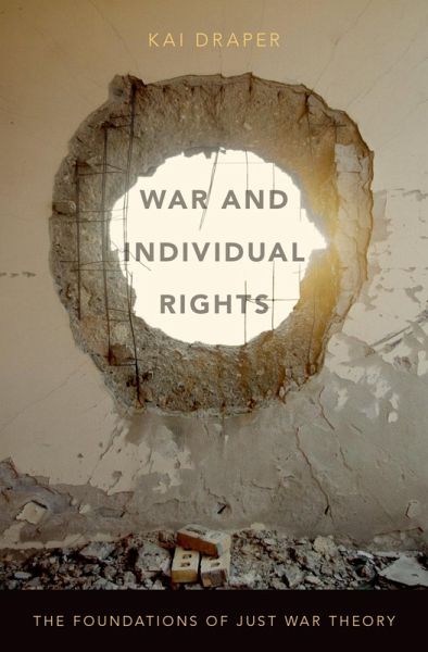 War and Individual Rights (eBook, ePUB) War and Individual Rights (eBook, ePUB)