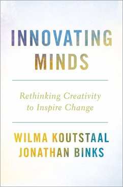 Innovating Minds (eBook, ePUB) - Koutstaal, Wilma; Binks, Jonathan
