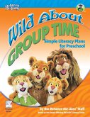 Wild About Group Time (eBook, ePUB)