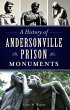 History of Andersonville Prison... - Bild 1