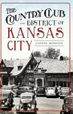 Country Club District of Kansas City (eBook, ePUB)