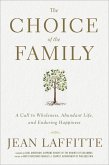 The Choice of the Family (eBook, ePUB)