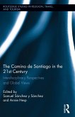 The Camino de Santiago in the 21st Century (eBook, PDF)