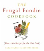 The Frugal Foodie Cookbook (eBook, ePUB)