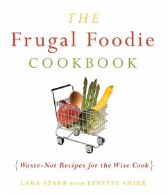 The Frugal Foodie Cookbook (eBook, ePUB) - Shirk, Lynette