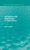 Incentives and Agriculture in East Africa (Routledge Revivals) (eBook, ePUB)