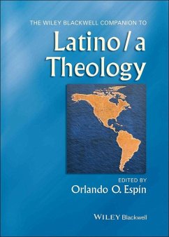 The Wiley Blackwell Companion to Latino/a Theology (eBook, ePUB)