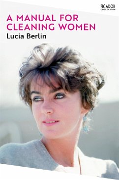 A Manual for Cleaning Women (eBook, ePUB) - Berlin, Lucia